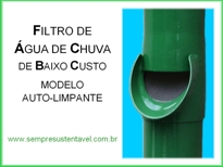 CLIQUE AQUI PARA VER O MANUAL DE CONSTRUÇÃO E INSTALAÇÃO DO FILTRO DE ÁGUA DE CHUVA DE BAIXO CUSTO - MODELO AUTO-LIMPANTE