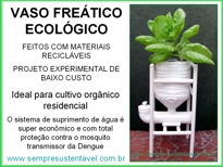 VASOS FRETICOS ECOLGICOS - IDEAL PARA O CULTIVO ORGNICO RESIDENCIAL